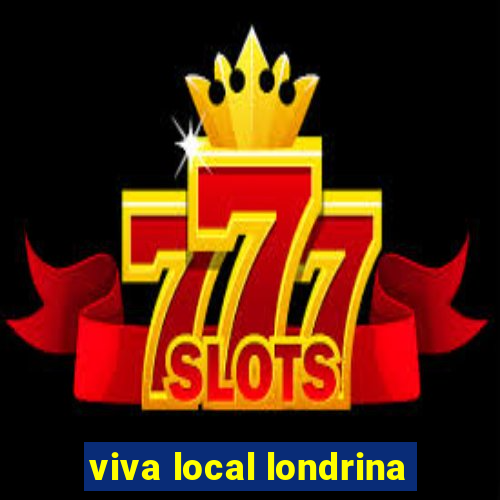 viva local londrina